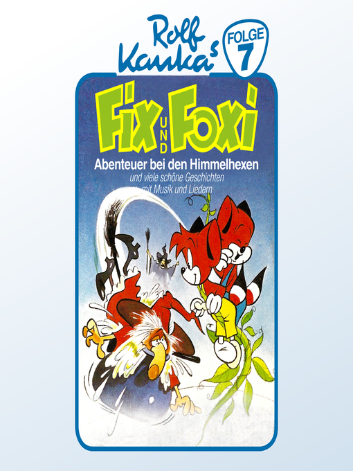 Title details for Fix und Foxi, Folge 7 by Rolf Kauka - Wait list